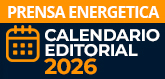 Prensa Energética - Calendario Editorial